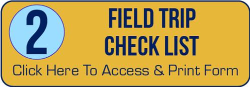 Field Trip Check List 